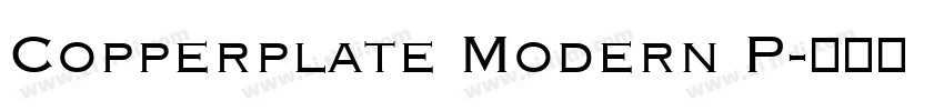 Copperplate Modern P字体转换